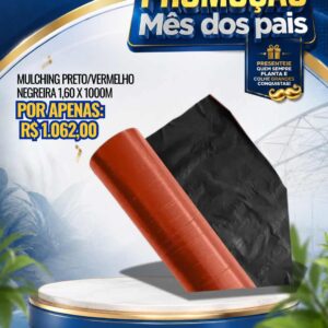 MULCHING PRETO/VERMELHO NEGREIRA 1,60 X 1000M
