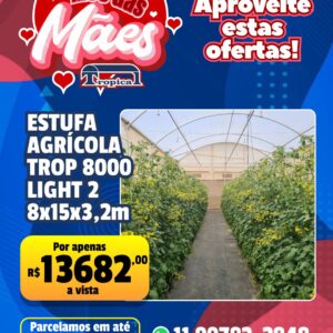 Estufa Agrícola Light 2 – 8 x 15 x 3,20m